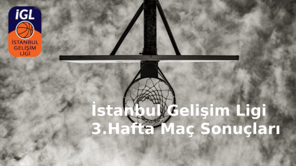 İSTANBUL GELİŞİM LİGİ 3. HAFTA MAÇ SONUÇLARI