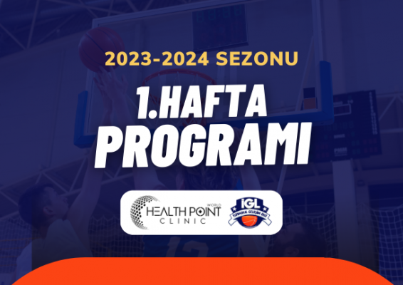 Health Point İGL'de 2023-2024 Sezonu 1. Hafta Fikstürü Belli Oldu